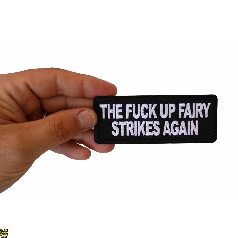 The Fuck Up Fairy Strikes Again Patch Thecheapplace