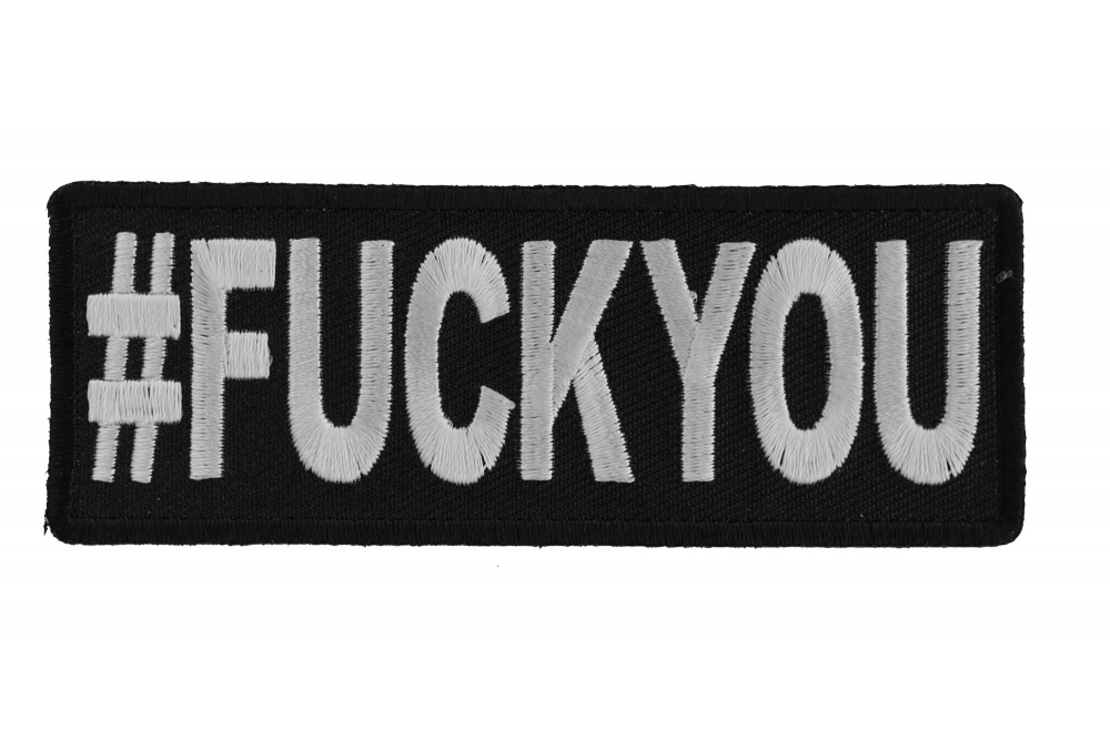 Hashtag Fuck You Patch By Ivamis Patches