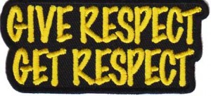 Give Respect Get Respect Patch