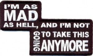 Im as mad as hell patch