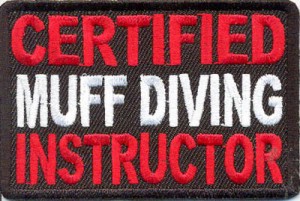 Certified Muff Diving Instructor Patch