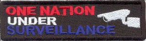 One Nation under Surveillance Patch