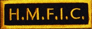 Hmfic Head Mother Fucker In Charge patch