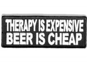 Therapy is expensive beer is cheap patch