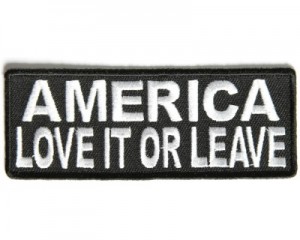 America Love It or Leave It Patch
