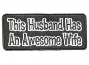 This Husband has an awesome Wife Patch