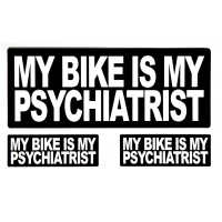 My Bike Is My Psychiatrist Sticker