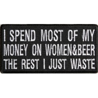 I Spend Most Of My Money On Women Patch I Spend Most Of My Money On Women Patch