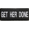 Get Her Done Patch