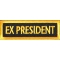 Ex President Patch Yellow