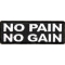 No Pain No Gain Patch