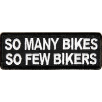 Many Bikes Few Bikers Patch