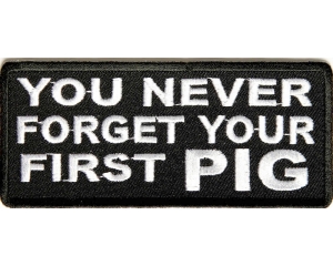 Never Forget First Pig Patch