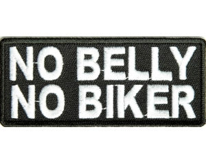 No Belly No Biker Funny Patch