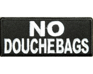 No Douchebags Patch