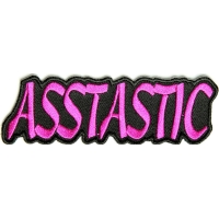 Asstastic Pink Funny Patch | Embroidered Patches
