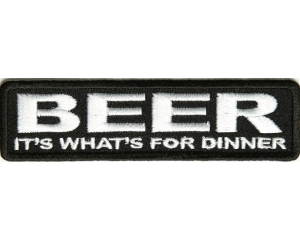 Beer It's What's For Dinner Patch