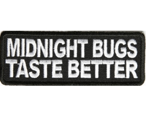 Midnight Bugs Taste Better Patch