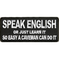 Speak English Or Just Learn It Patch | Embroidered Patches Speak English Or Just Learn It Patch | Embroidered Patches