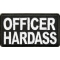Officer Hardass Patch