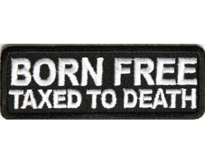 Born Free Taxed To Death Patch