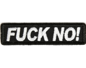 Fuck No Patch
