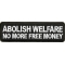 Abolish Welfare Patch