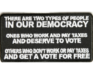 Two Types Of People In Our Democracy Patch