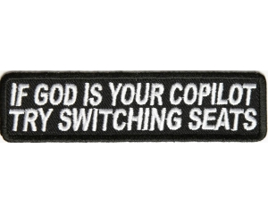 If God Is Your Copilot Try Switching Seats Patch