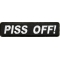 Piss Off Patch
