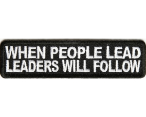 When People Lead Leaders Will Follow Patch