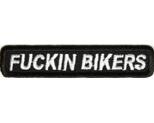 Fuckin Bikers Patch