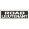Road Lieutenant Patch