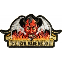 Devil Made Me Do It Small Patch | Embroidered Patches