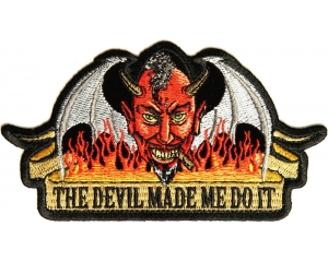 Devil Made Me Do It Small Patch | Embroidered Patches