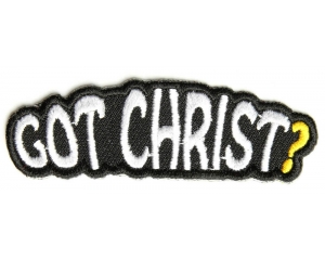 Got Christ Patch