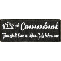 1st Commandment Patch 1st Commandment Patch