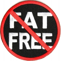 Not Fat Free Patch | Embroidered Patches