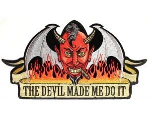 Devil Made Me Do It Large Patch