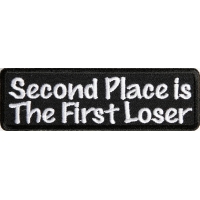 Second Place Is The First Loser Patch