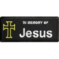 In Memory Of Jesus Patch | Embroidered Patches
