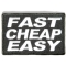 Fast Cheap Easy Patch