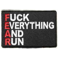 Fuck Everything And Run Fear Funny Patch