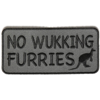 No Wukking Furries Aussie Saying Patch With Kangaroo
