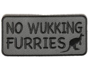 No Wukking Furries Aussie Saying Patch With Kangaroo