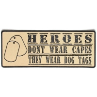Heroes Don't Wear Capes Large Back Patch | Embroidered Patches
