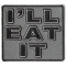 I'll Eat It Patch