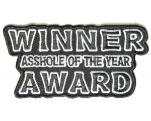 Winner Asshole Of The Year Award Patch