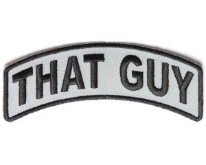 That Guy Rocker Patch Black Gray