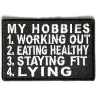 My Hobbies Include Lying Patch | Embroidered Patches